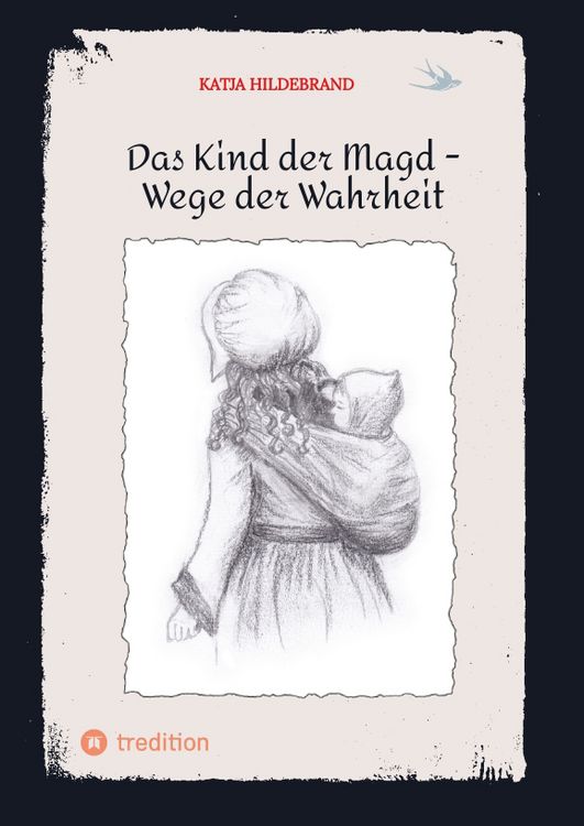 Produktbild: Das Kind der Magd - Wege der Wahrheit