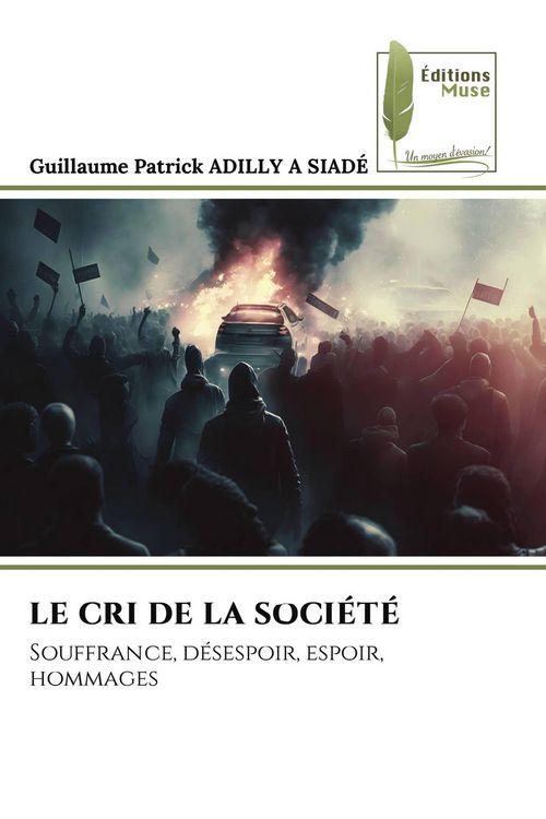 Produktbild: Le Cri De La Soci&eacute;t&eacute;