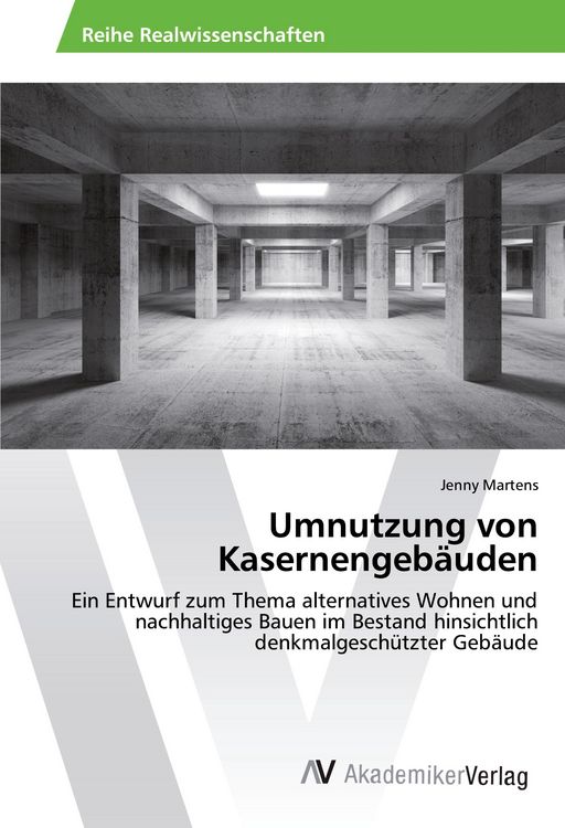 Produktbild: Umnutzung von Kasernengeb&auml;uden