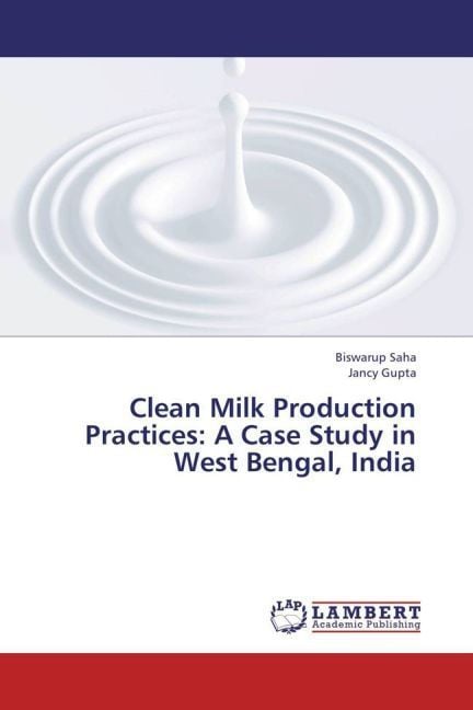Produktbild: Saha, B: Clean Milk Production Practices: A Case Study in We