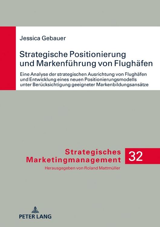 Produktbild: Strategische Positionierung und Markenf&uuml;hrung von Flugh&auml;fen