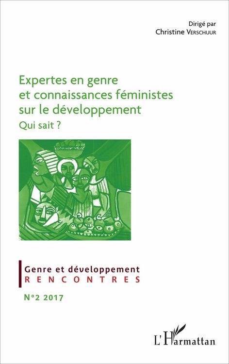 Produktbild: Expertes en genre et connaissances f&eacute;ministes sur le d&eacute;veloppement