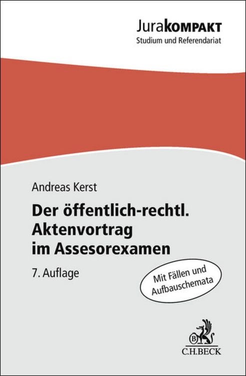 Bild vom Artikel Der öffentlich-rechtliche Aktenvortrag im Assessorexamen vom Autor Andreas Kerst