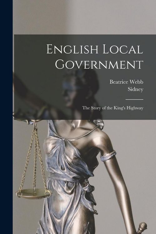 Produktbild: English Local Government: The Story of the King's Highway