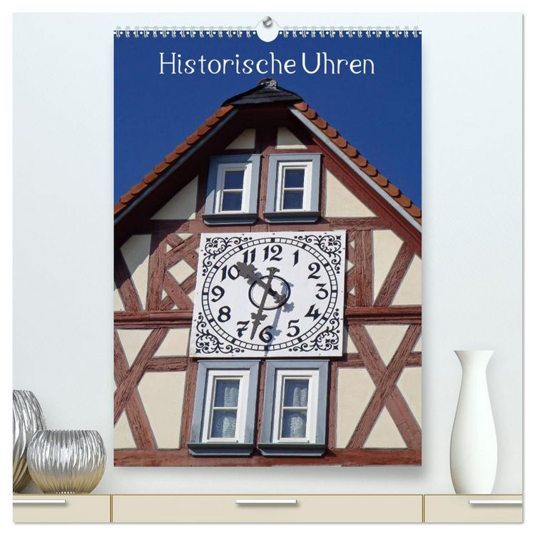 Produktbild: Historische Uhren (hochwertiger Premium Wandkalender 2026 DIN A2 hoch), Kunstdruck in Hochglanz