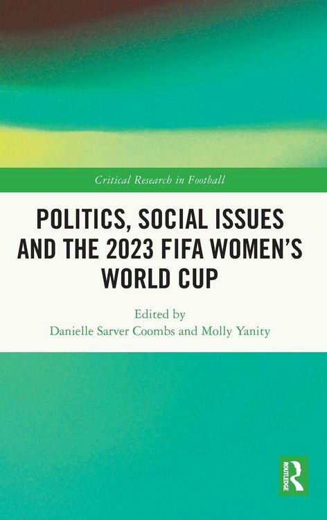 Produktbild: Politics, Social Issues and the 2023 FIFA Women's World Cup