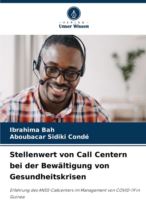 Produktbild: Stellenwert von Call Centern bei der Bew&auml;ltigung von Gesundheitskrisen