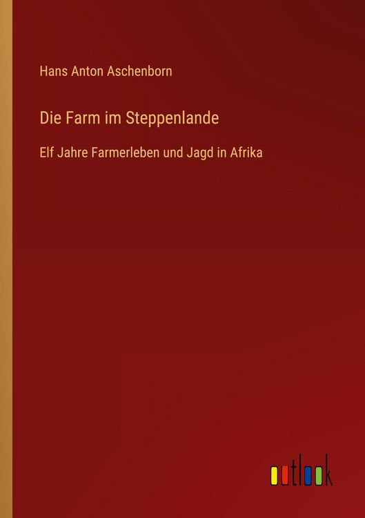 Produktbild: Die Farm im Steppenlande
