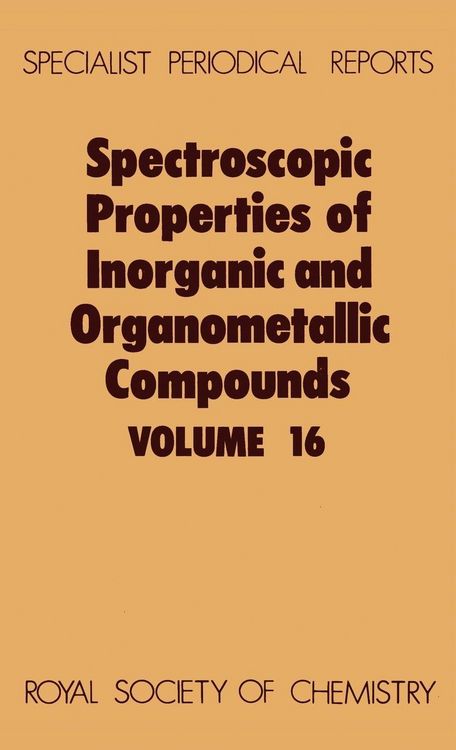 Produktbild: Spectroscopic Properties of Inorganic and Organometallic Compounds