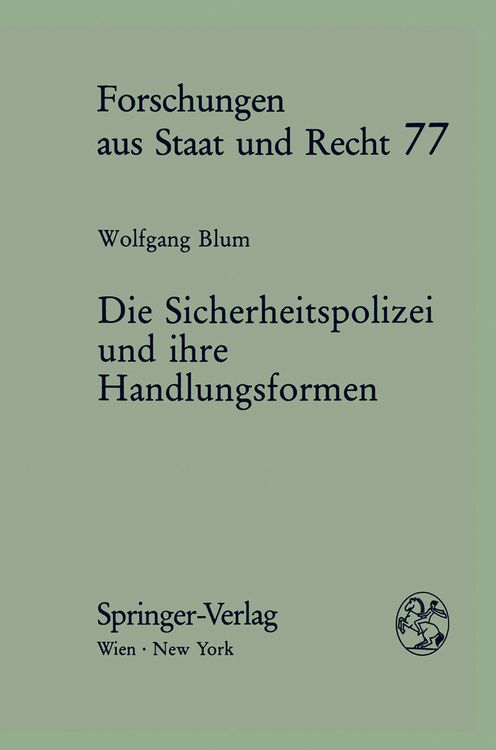 Produktbild: Die Sicherheitspolizei und ihre Handlungsformen