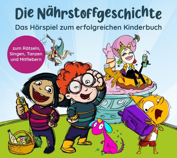 Produktbild: Die N&auml;hrstoffgeschichte. Begeistert Kinder f&uuml;r gem&uuml;siale Superkr&auml;fte!