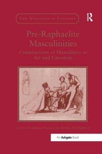 Produktbild: Pre-Raphaelite Masculinities