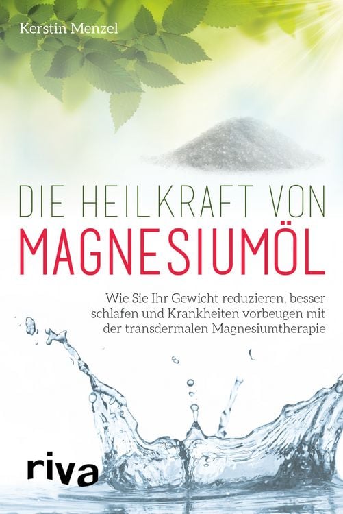 Produktbild: Die Heilkraft von Magnesium&ouml;l