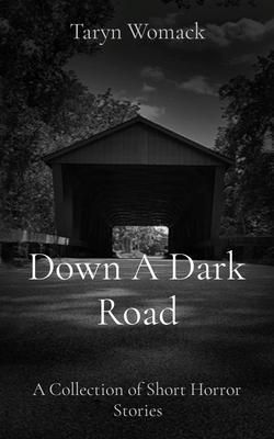 Produktbild: Down A Dark Road