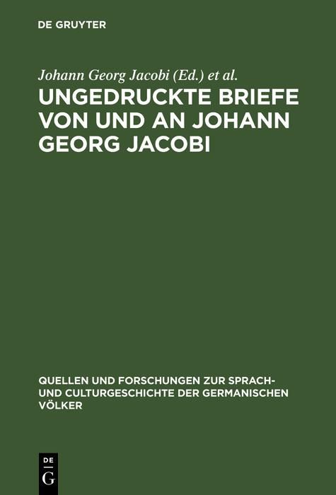 Produktbild: Ungedruckte Briefe von und an Johann Georg Jacobi