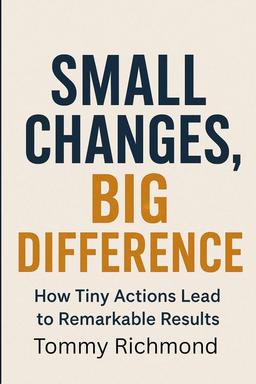 Produktbild: Small Changes, Big Difference (Small Lead Into Big, #41)