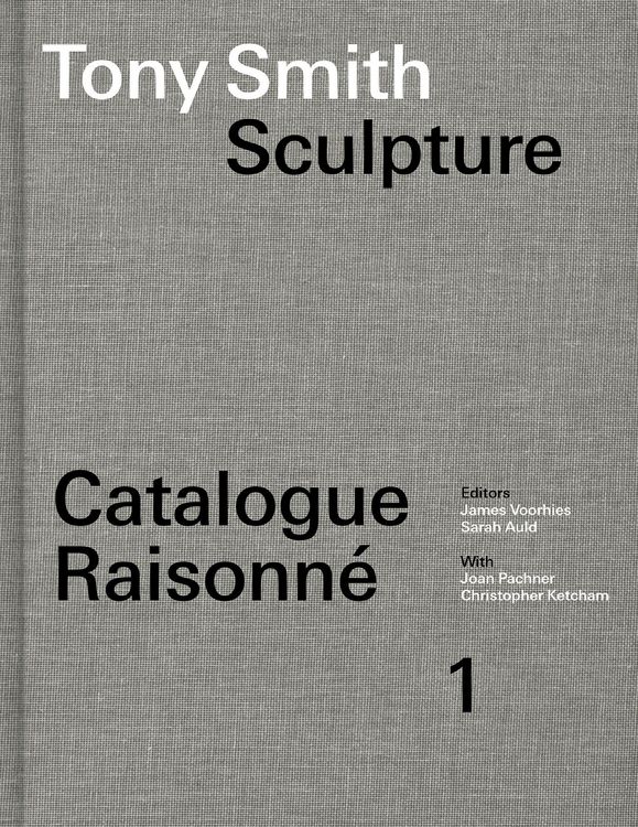 Produktbild: Tony Smith Catalogue Raisonne