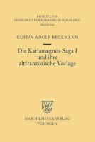 Produktbild: Die Karlamagn&uacute;s-Saga I und ihre altfranz&ouml;sische Vorlage