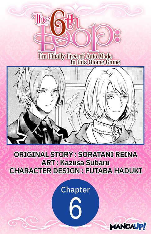 Produktbild: The 6th Loop: I'm Finally Free of Auto Mode in this Otome Game #006