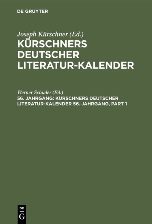 Produktbild: K&uuml;rschners Deutscher Literatur-Kalender. 56. Jahrgang 1974