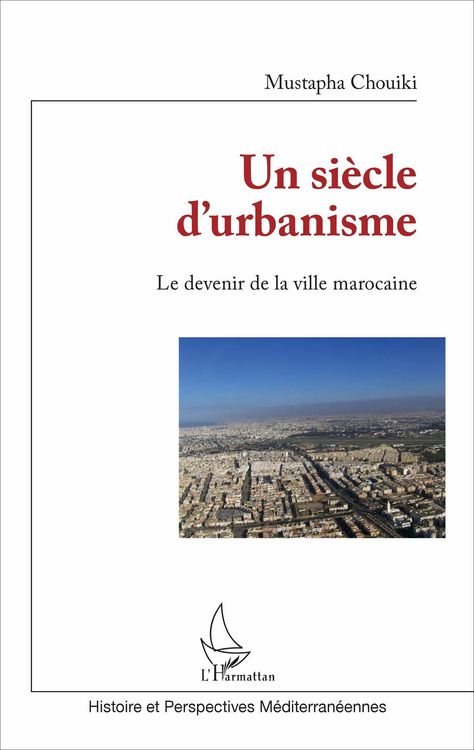 Produktbild: Un si&egrave;cle d'urbanisme