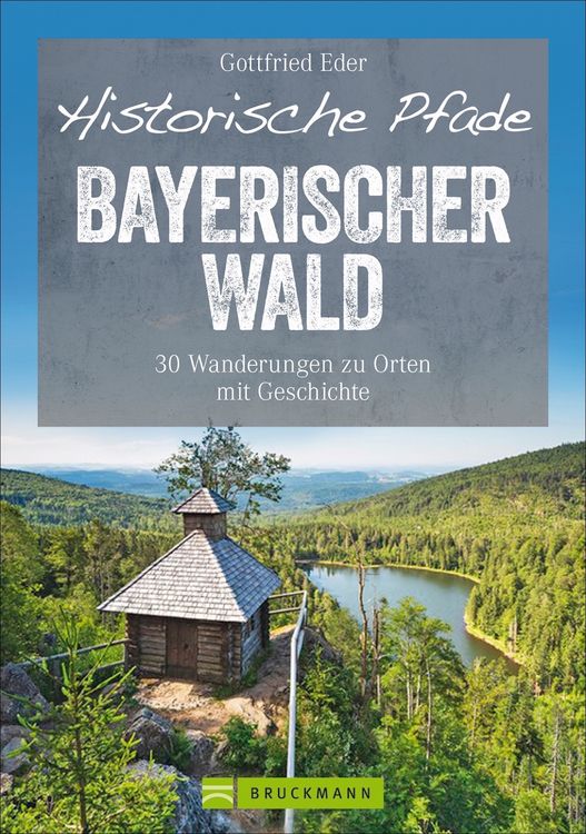 Produktbild: Historische Pfade Bayerischer Wald