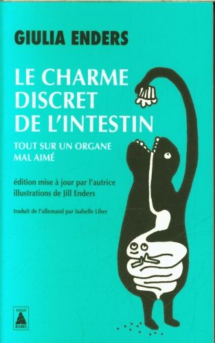 Produktbild: Le charme discret de l'intestin : tout sur un organe mal aim&eacute;...