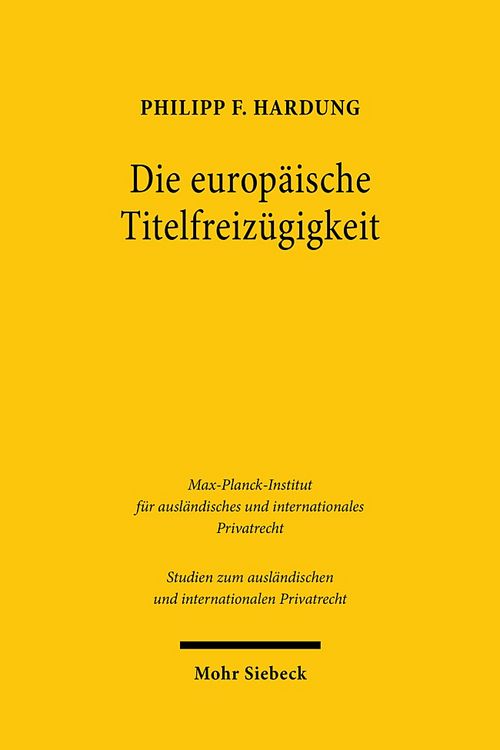 Bild vom Artikel Die europäische Titelfreizügigkeit vom Autor Philipp F. Hardung