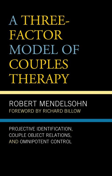 Produktbild: A Three-Factor Model of Couples Therapy
