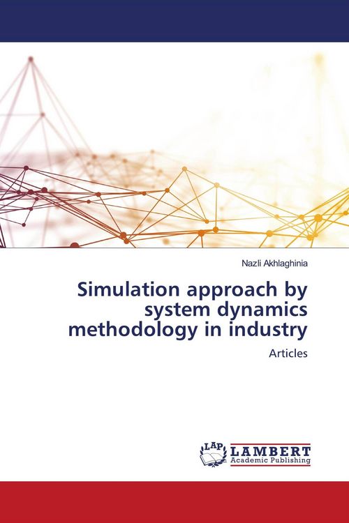 Produktbild: Simulation approach by system dynamics methodology in industry