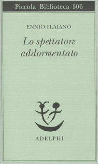 Produktbild: Lo spettatore addormentato