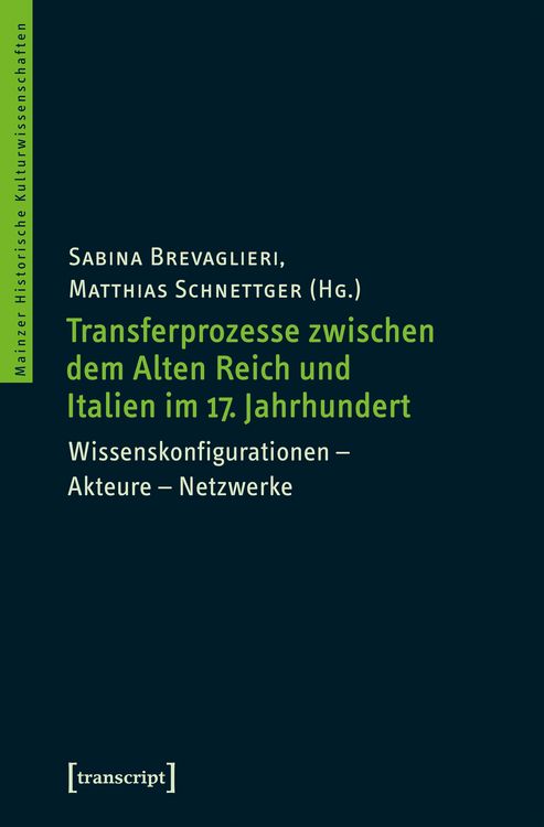 Produktbild: Transferprozesse zwischen dem Alten Reich und Italien im 17. Jahrhundert