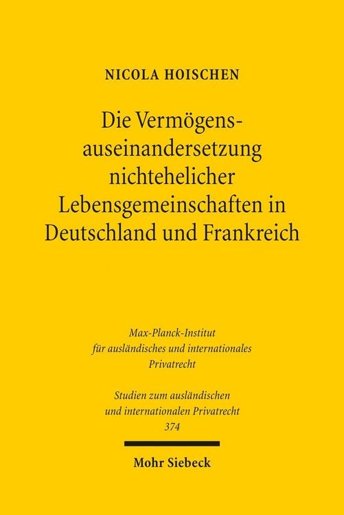 Produktbild: Die Verm&ouml;gensauseinandersetzung nichtehelicher Lebensgemeinschaften in Deutschland und Frankreich