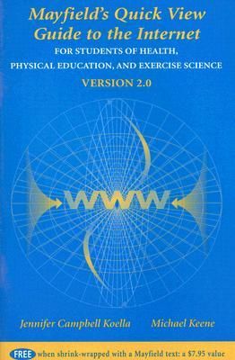 Produktbild: The Mayfield Quick View Guide to the Internet for Students of Health, Physical Education, and Exercise Science Version 2.0