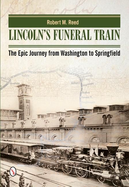 Produktbild: Lincoln's Funeral Train