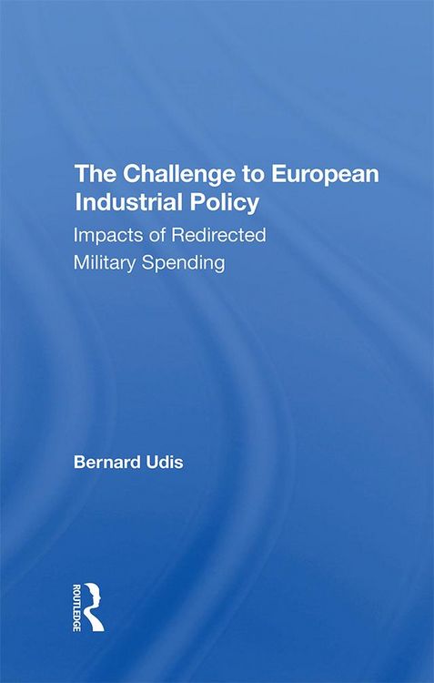 Produktbild: The Challenge To European Industrial Policy
