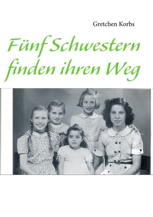Produktbild: F&uuml;nf Schwestern finden ihren Weg