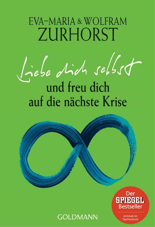 Produktbild: Liebe dich selbst und freu dich auf die n&auml;chste Krise