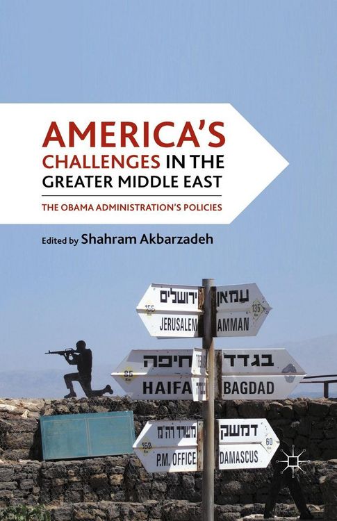 Produktbild: America's Challenges in the Greater Middle East