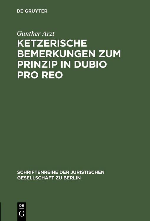 Produktbild: Ketzerische Bemerkungen zum Prinzip in dubio pro reo