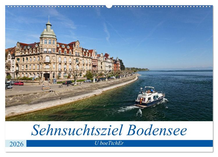 Produktbild: Sehnsuchtsziel Bodensee (Wandkalender 2026 DIN A2 quer), CALVENDO Monatskalender