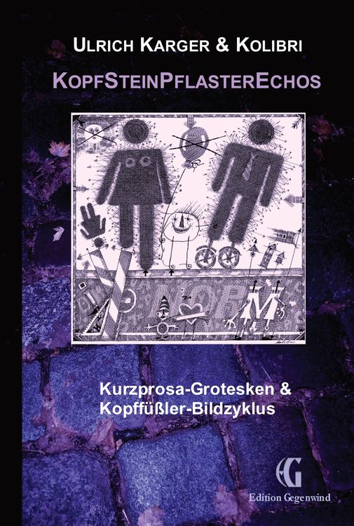 Bild vom Artikel KopfSteinPflasterEchos vom Autor Ulrich Karger