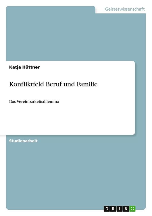 Produktbild: Konfliktfeld Beruf und Familie