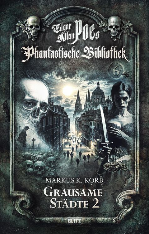 Produktbild: Edgar Allan Poe's Phantastische Bibliothek - Folge 6: Grausame St&auml;dte 2