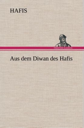 Produktbild: Aus dem Diwan des Hafis