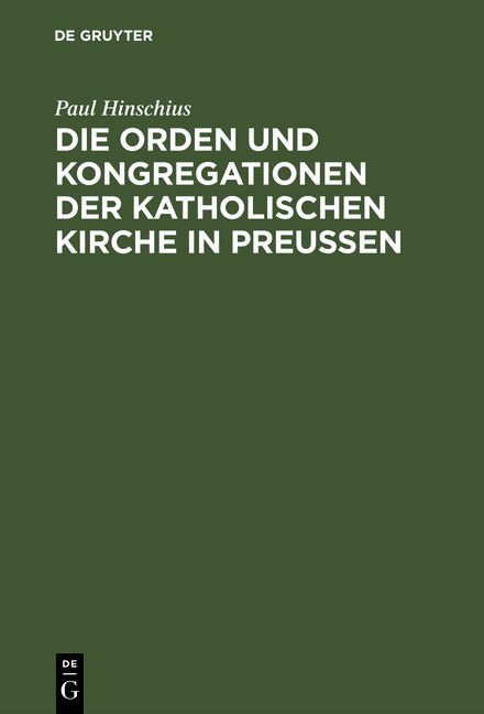 Produktbild: Die Orden und Kongregationen der Katholischen Kirche in Preussen
