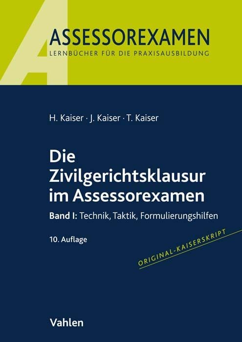 Produktbild: Assessorexamen / Die Zivilgerichtsklausur im Assessorexamen