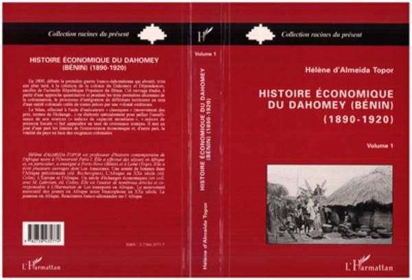 Produktbild: Histoire &eacute;conomique du Dahomey (B&eacute;nin) 1890-1920