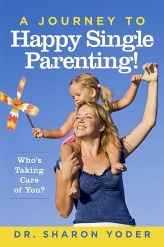 Produktbild: Journey To Happy Single Parenting!
