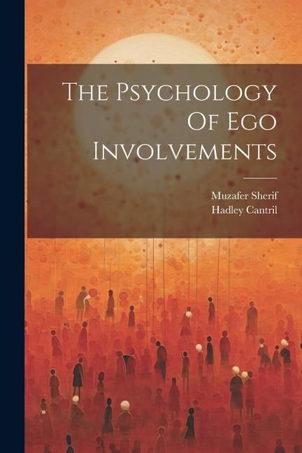 Produktbild: The Psychology Of Ego Involvements